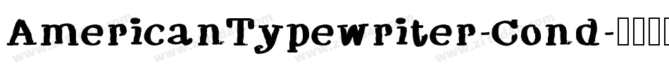 AmericanTypewriter-Cond字体转换