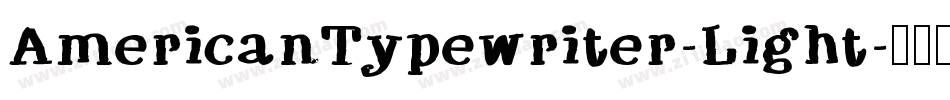 AmericanTypewriter-Light字体转换