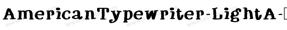 AmericanTypewriter-LightA字体转换