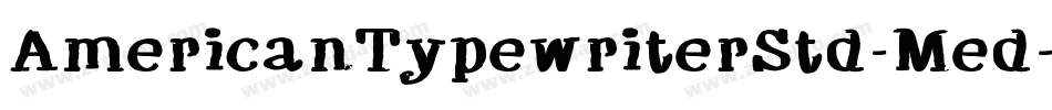 AmericanTypewriterStd-Med字体转换