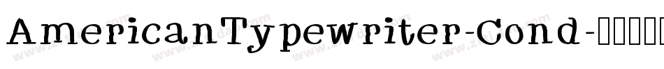AmericanTypewriter-Cond字体转换