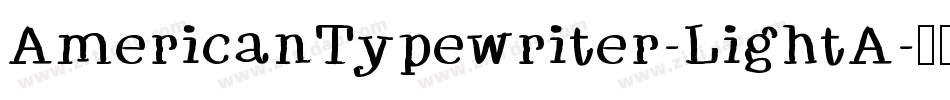 AmericanTypewriter-LightA字体转换