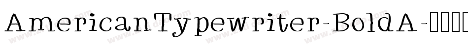 AmericanTypewriter-BoldA字体转换