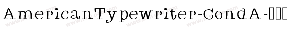 AmericanTypewriter-CondA字体转换