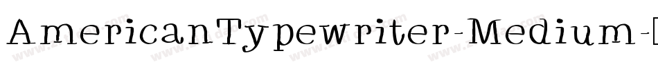 AmericanTypewriter-Medium字体转换
