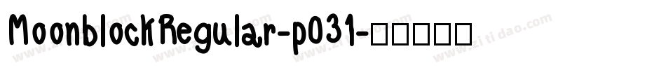 MoonblockRegular-p031字体转换