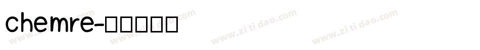 chemre字体转换