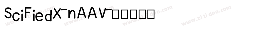 SciFiedX-nAAV字体转换