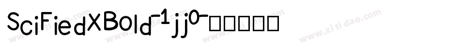 SciFiedXBold-1jj0字体转换