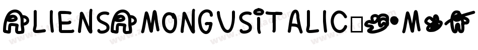 AliensAmongUsItalic-4m39字体转换