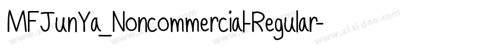 MFJunYa_Noncommercial-Regular字体转换