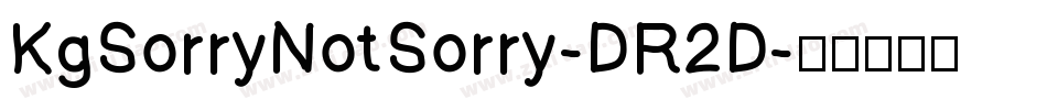 KgSorryNotSorry-DR2D字体转换