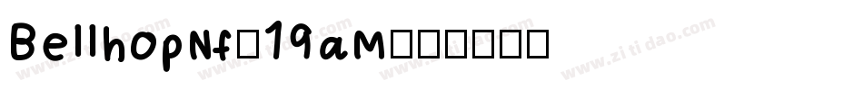 BellhopNf-19aM字体转换