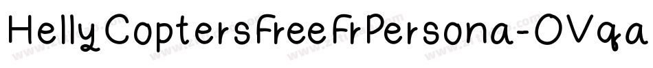 HellyCoptersFreeFrPersona-OVqaP字体转换