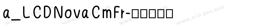 a_LCDNovaCmFr字体转换