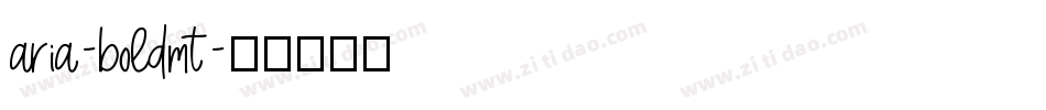 aria-boldmt字体转换