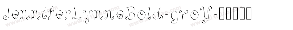 JenniferLynneBold-gvoY字体转换