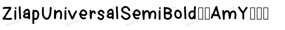 ZilapUniversalSemiBold-6AmY字体转换