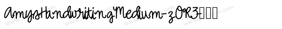 AmysHandwritingMedium-zOR3字体转换