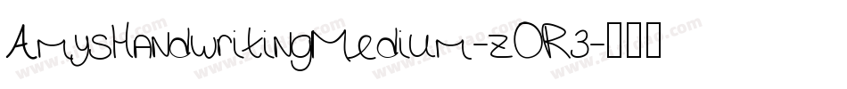 AmysHandwritingMedium-zOR3字体转换