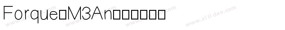 Forque-M3An字体转换