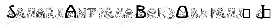 SquareAntiquaBoldOblique-J2An字体转换