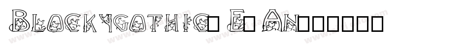 Blockygothic-E4An字体转换