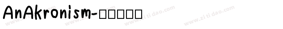 AnAkronism字体转换