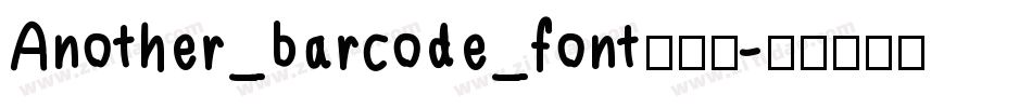 Another_barcode_font转换器字体转换