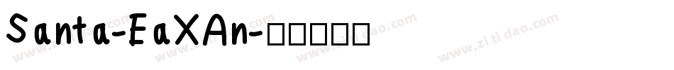 Santa-EaXAn字体转换