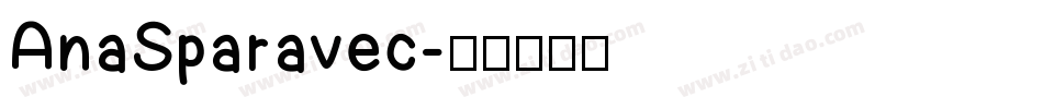 AnaSparavec字体转换