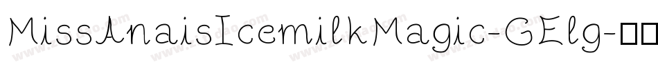MissAnaisIcemilkMagic-GElg字体转换