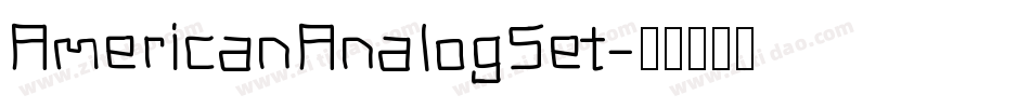 AmericanAnalogSet字体转换