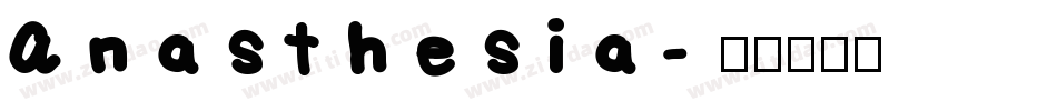 Anasthesia字体转换