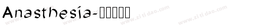 Anasthesia字体转换