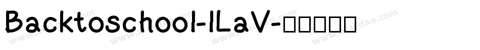 Backtoschool-lLaV字体转换