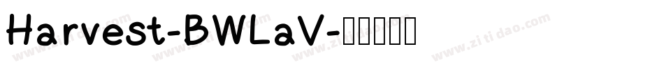 Harvest-BWLaV字体转换