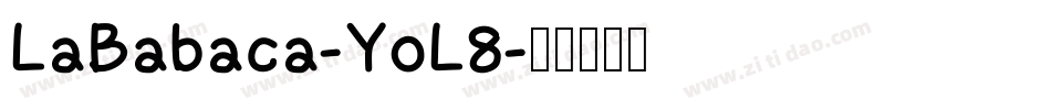 LaBabaca-YoL8字体转换