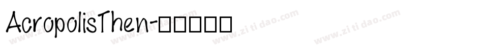AcropolisThen字体转换