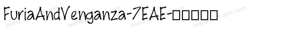 FuriaAndVenganza-7EAE字体转换