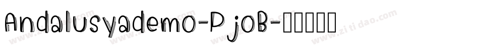 Andalusyademo-PjoB字体转换