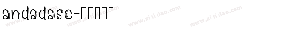 andadasc字体转换