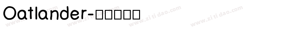 Oatlander字体转换