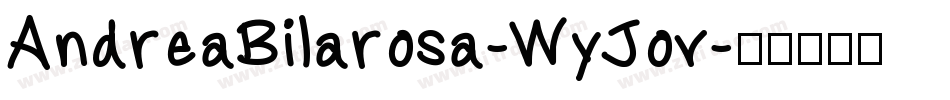 AndreaBilarosa-WyJov字体转换