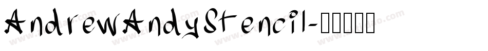 AndrewAndyStencil字体转换
