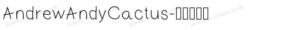 AndrewAndyCactus字体转换