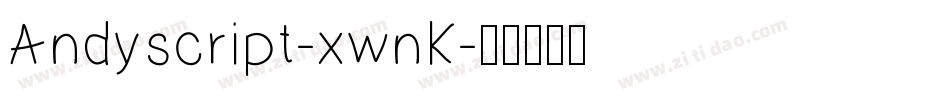 Andyscript-xwnK字体转换