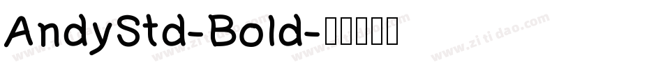 AndyStd-Bold字体转换