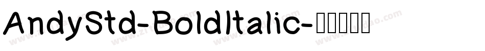 AndyStd-BoldItalic字体转换
