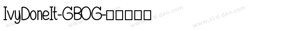 IvyDoneIt-GBOG字体转换